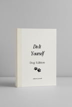 Faça Você Mesmo - Edição Canina